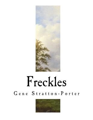 Freckles - Stratton-Porter, Gene