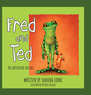 Fred and Ted: The Adventure Begins