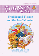 Freddie and Flossie and the Leaf Monster