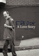 Freddy: A Love Story