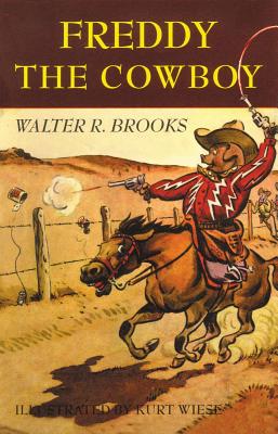 Freddy the Cowboy - Brooks, Walter R