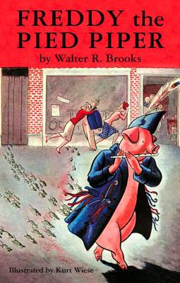 Freddy the Pied Piper - Brooks, Walter R