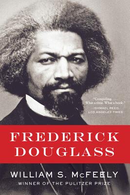 Frederick Douglass - McFeely, William S