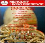 Frederick Fennell Conducts Sullivan, Rossini, Gounod, Wagner - Eastman Wind Ensemble; Frederick Fennell (conductor)