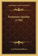 Fredmans Epistlar (1790)