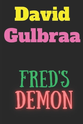 Fred's Demon - Gulbraa, David