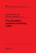 Free Boundary Problems Involving Solids