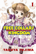 Free Collars Kingdom 1 - Fujima, Takuya