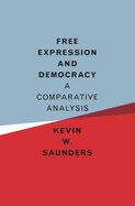 Free Expression and Democracy: A Comparative Analysis