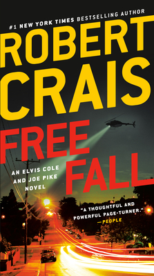 Free Fall: An Elvis Cole and Joe Pike Novel - Crais, Robert