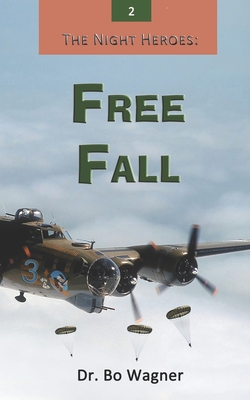 Free Fall - Wagner, Bo, Dr.