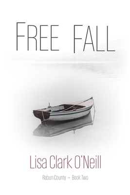 Free Fall - Clark O'Neill, Lisa