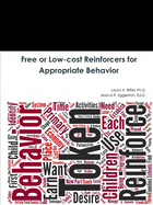 Free or Low-cost Reinforcers for Appropriate Behavior