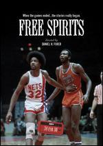 Free Spirits - Daniel H. Forer