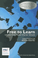 Free to Learn: Lessons from Model Charter Schools