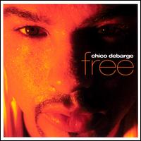 Free - Chico DeBarge
