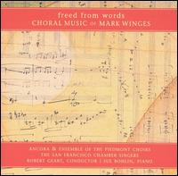 Freed from Words: Choral Music of Mark Winges - Sue Bohling (piano)