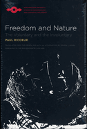 Freedom and Nature: The Voluntary and the Involuntary