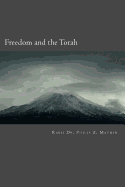 Freedom and the Torah