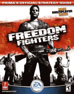 Freedom Fighters: Prima's Official Strategy Guide