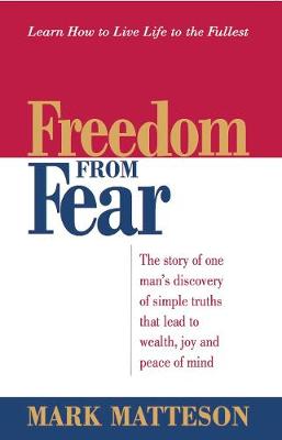 Freedom from Fear - Matteson, Mark