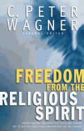 Freedom from the Religious Spirit