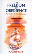 Freedom of Obedience, Volume 172: Carthusian Novice Conferences