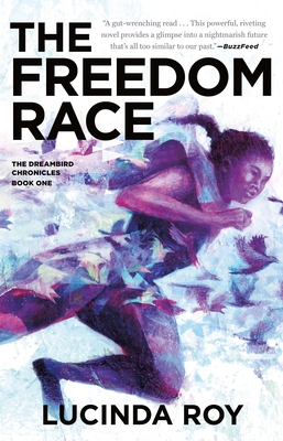Freedom Race - Roy, Lucinda