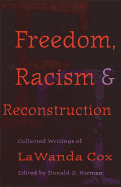 Freedom, Racism, and Reconstruction