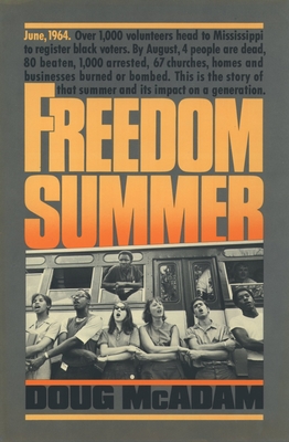 Freedom Summer - McAdam, Doug