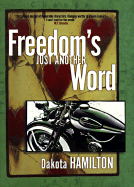Freedom's Just Another Word