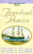 Freedoms Promise - Hellman, Suzanne