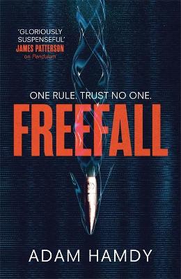 Freefall: the explosive thriller (Pendulum Series 2) - Hamdy, Adam