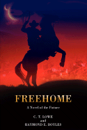 Freehome - Lowe, C T, and Boyles, Raymond E