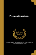 Freeman Genealogy ..