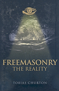 Freemasonry: The Reality