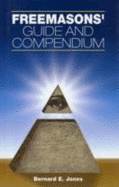 Freemasons' Guide and Compendium