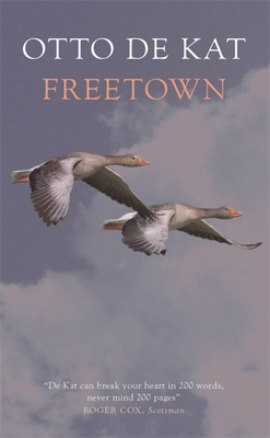 Freetown - de Kat, Otto, and Watkinson, Laura (Translated by)