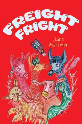 Freight Fright - Marriner, Jane