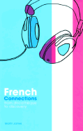 French Connections: From Discotheque to Discovery