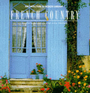 French Country Style - Buchholz, Barbara, and Skolnik, Lisa, and Porter, Peter (Introduction by)