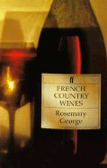 French Country Wines - George, Rosemary