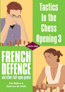 French Defence: And Other Half-Open Games