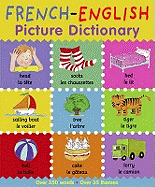 French-English Picture Dictionary. Catherine Bruzzone & Louise Millar