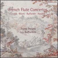 French Flute Concertos - Frank Theuns (piccolo); Les Buffardins; Frank Theuns (conductor)