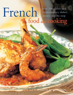 French Food and Cooking - Clements, Carole