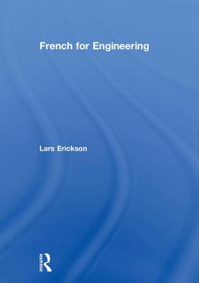 French for Engineering - Erickson, Lars