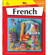 French, Grades K - 5: Elementary Volume 6