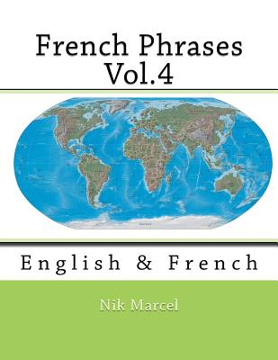 French Phrases Vol.4: English & French - Marcel, Nik