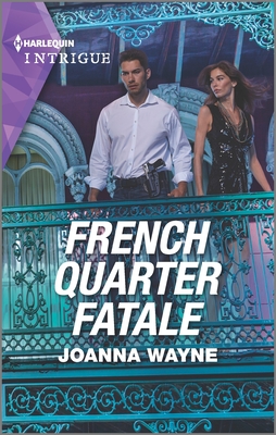 French Quarter Fatale - Wayne, Joanna